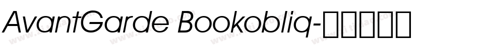 AvantGarde Bookobliq字体转换